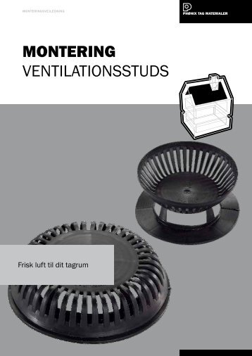 MONTERING ventilationsstuds - PhÃ¸nix Tag Materialer