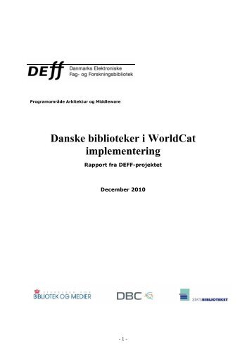 Danske biblioteker i WorldCat implementering - DEFF
