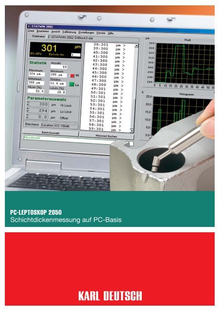 PC-LEPTOSKOP 2050 Schichtdickenmessung auf ... - Karl Deutsch