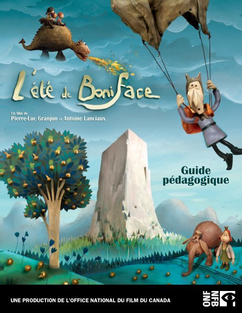 Guide pédagogique Guide pédagogique - Office national du film du ...