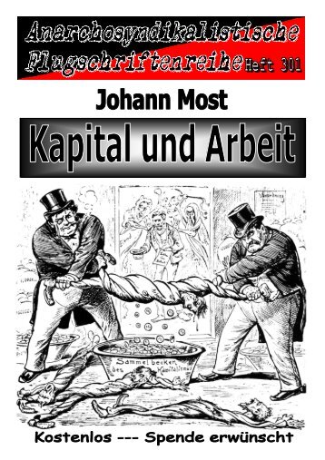 301 Most, Johann - Kapital und Arbeit