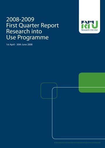 First Quarter Report - Research Into Use