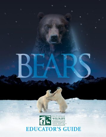 Bears Educator Guide - GSS ESER Program