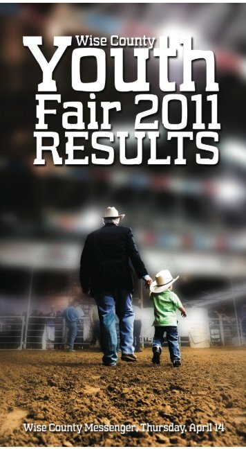 2011 Youth Fair Results.indd - Wise County Messenger