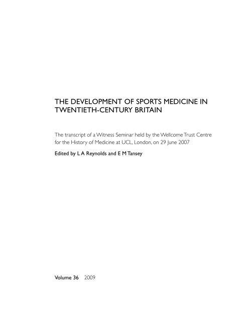 The DevelopmenT of SporTS meDicine in TwenTieTh-cenTury BriTain