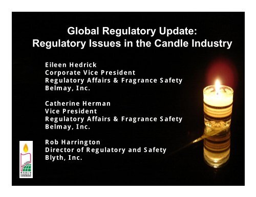 Global Regulatory Update European Candle Association Asbl - 