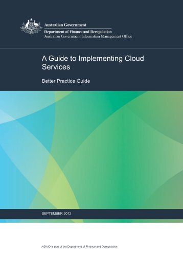A Guide to Implementing Cloud Services - Australian Government ...