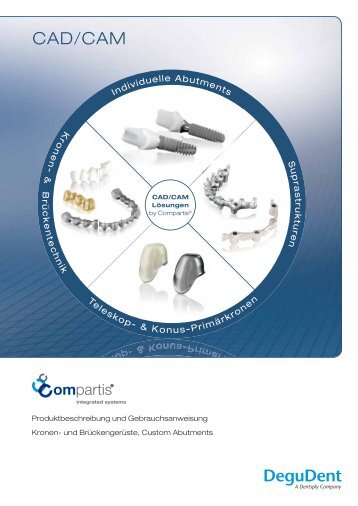 Compartis Kronen/Brücken Gebrauchsanweisung - DeguDent GmbH