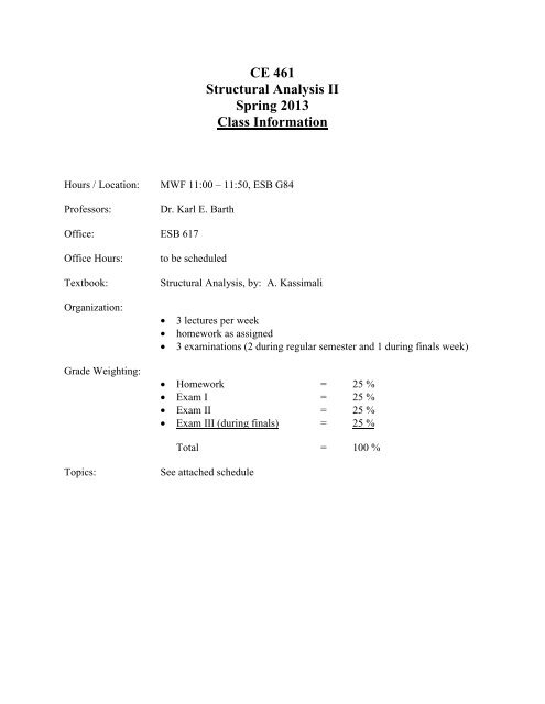 CE 461 Structural Analysis II Spring 2013 Class Information