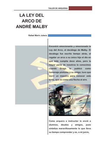 LA LEY DEL ARCO DE ANDRÉ MALBY - Taller de Arquería