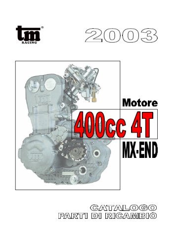 Esploso Motore 400 4T 2003 - TM Racing France