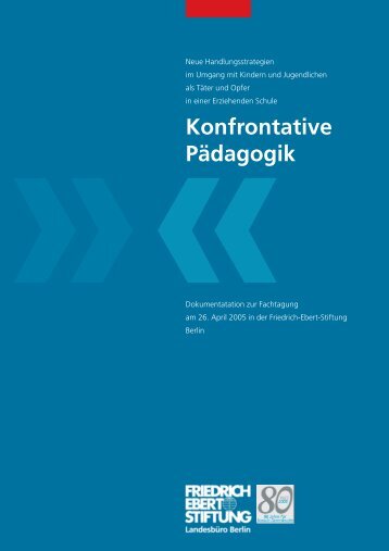 Konfrontative PÃ¤dagogik - Bibliothek der Friedrich-Ebert-Stiftung