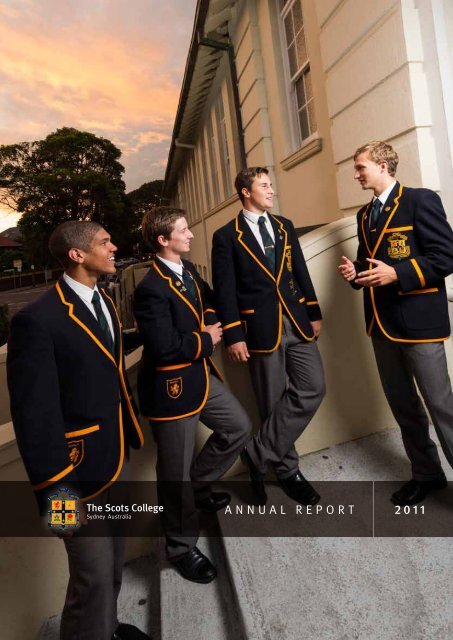 AnnuAl RepoRt 2011 - The Scots College