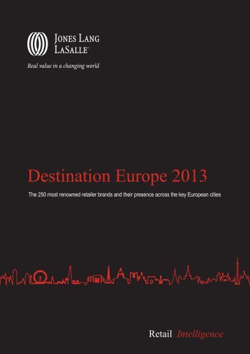 Destination Europe 2013 - Jones Lang LaSalle