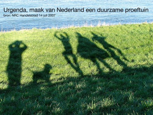 Urgenda, maak van Nederland een duurzame proeftuin