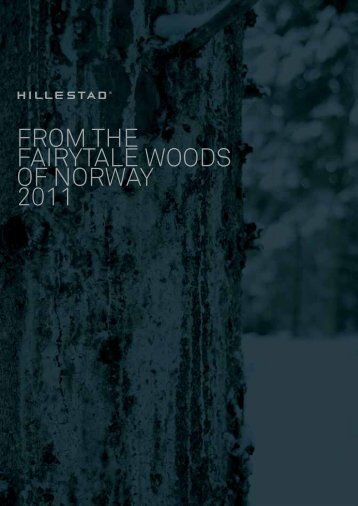 FROM THE FAIRYTALE WOODS OF NORWAY 2011 - Hillestad
