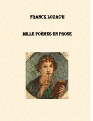 FRANCK LOZAC'H MILLE POÈMES EN PROSE