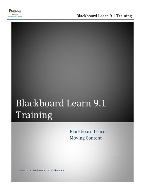 Blackboard Learn 9.1 Training - Purdue University Calumet