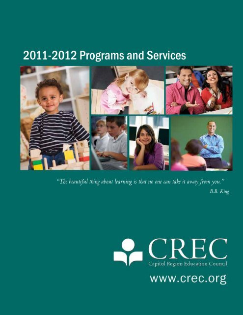 2011-2012 Programs and Services - Capitol Region Education ...