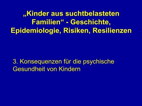 âKinder aus suchtbelasteten Familienâ - Geschichte ... - Vivid