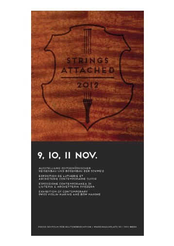 STRINGS ATTACHED 2012, eine Werkschau der Schweizer ...