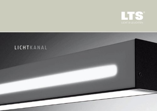 LICHTKANAL - LTS Licht & Leuchten GmbH