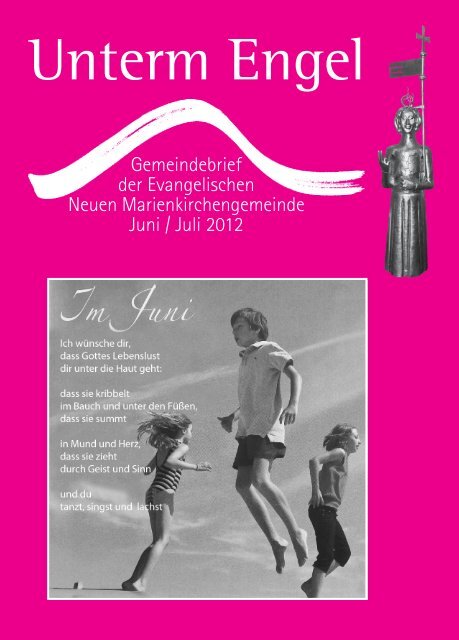 Gemeindebrief Juni-Juli 2012.indd - Neue Marienkirchengemeinde