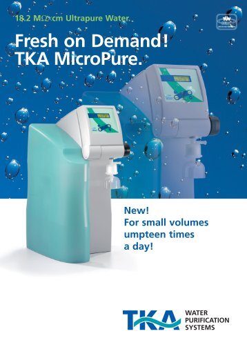 Fresh on Demand! TKA MicroPure. - Wenk Lab Tec