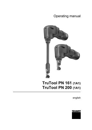 TruTool PN 161 (1A1) TruTool PN 200 (1A1) - MyTRUMPF