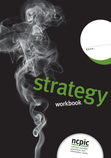 Strategy Workbook - National Cannabis Prevention And Information ...