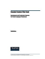 THE CANADA FEATURE FILM FUND - Telefilm Canada