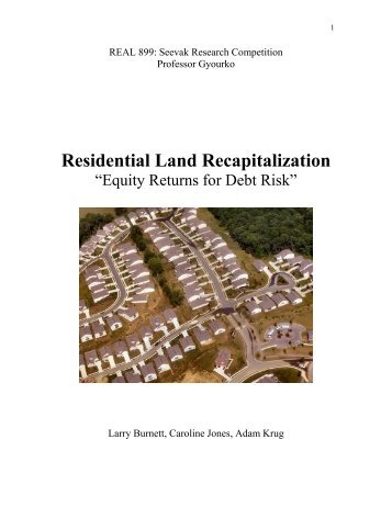 Residential Land Recapitalization - Samuel Zell and Robert Lurie ...