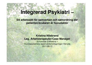 Kristina Nilebrand - Integrerad psykiatri