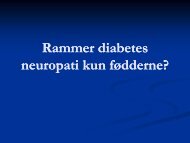 Rammer diabetes neuropati kun fÃƒÂ¸dderne? - Kronikerenheden