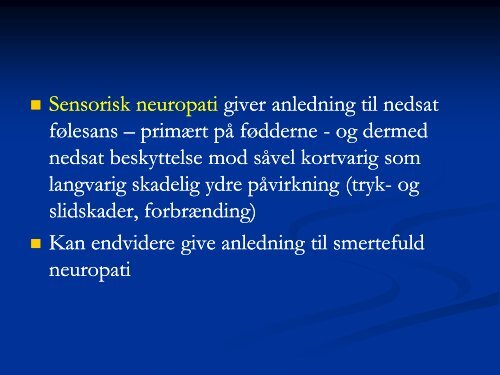 Rammer diabetes neuropati kun fÃƒÂ¸dderne? - Kronikerenheden