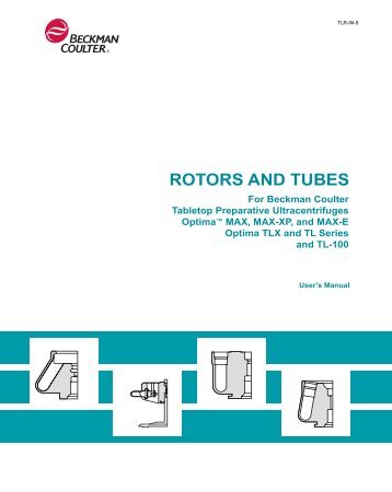 Tabletop Rotors and Tubes