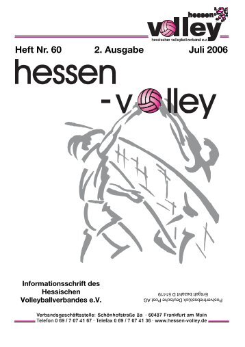 Heft Nr. 60 2. Ausgabe Juli 2006 - Hessischer Volleyballverband eV