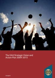 The GAA Strategic Vision and Action Plan 2009-2015 - Croke Park