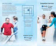 Download the Holy Cross Hospital Outpatient Rehabilitation Brochure