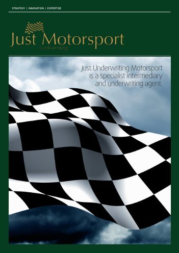 Just Underwriting Motorsport is a specialist intermediary and ...