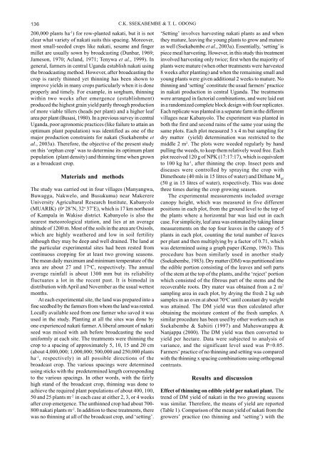 Effect of spacing and thinning date on the yield of broadcast nakati