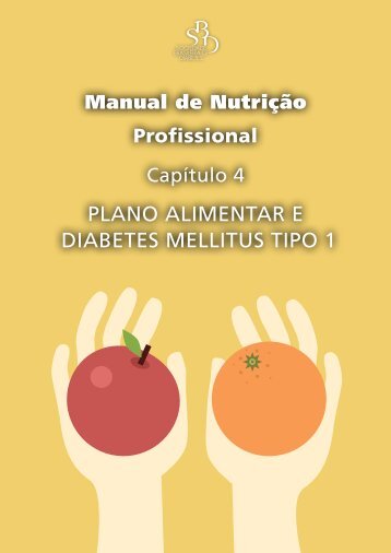 plano alimentar e diabetes mellitus tipo 1 - Sociedade Brasileira de ...