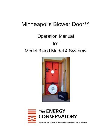 Minneapolis Blower Doorâ¢ Operation Manual - The Energy ...