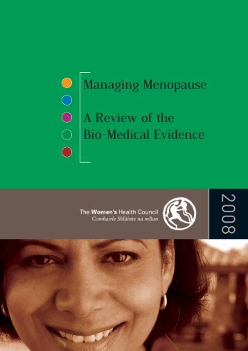 Managing menopause: a review of the bio-medical evidence