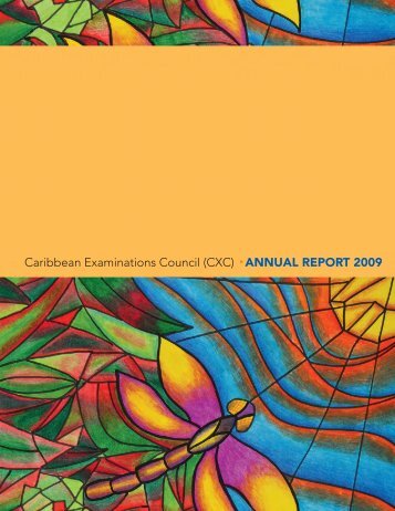 CXC Annual Report 2009 - Caribbean Examinations Council