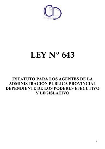 LEY PROVINCIAL 643 VIGENTE - Facultad de Ciencias ...