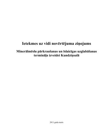 Ietekmes uz vidi novÄrtÄjuma ziÅojums MinerÄlmÄslu pÄrkrauÅ¡anas ...