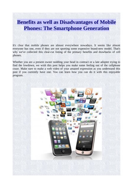 Benefits as well as Disadvantages of Mobile Phones: The Smartphone  Generation