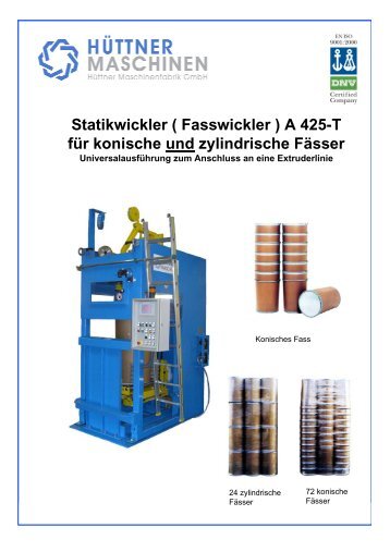 Statikwickler ( Fasswickler ) A 425-T für ... - Hüttner Maschinenfabrik
