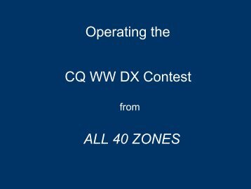 Operating the CQ WW DX Contest ALL 40 ZONES - Kkn.net